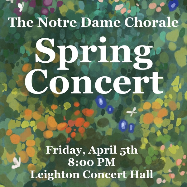 ND Chorale Spring Concert