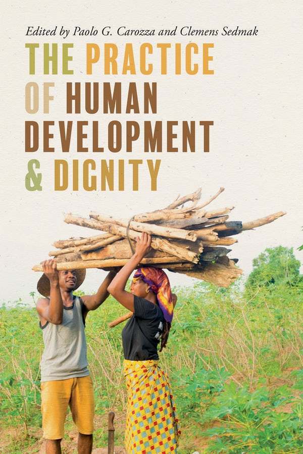 The Practice Of Human Development Dignity