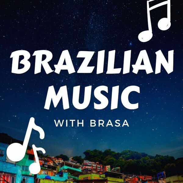 Brazilian Music With Brasa