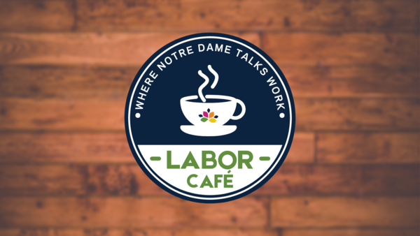 Labor Cafe logo, Center for Social Concerns
