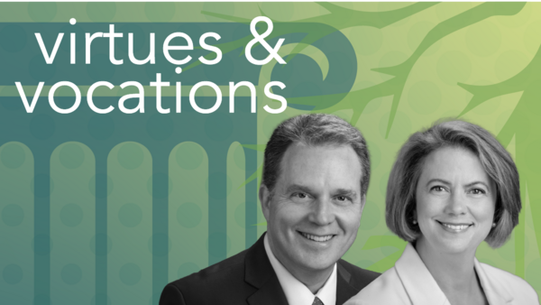 Tom Smith and Anna Moreland on a green background with the text Virtues & Vocations